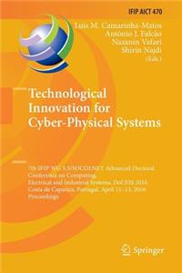 Technological Innovation for Cyber-Physical Systems