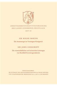 Atomenergie Im Vereinigten Königreich. Die Wissenschaftlichen Und Technischen Leistungen Von Hochfluß-Forschungsreaktoren