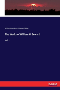 Works of William H. Seward