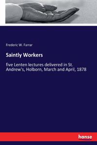 Saintly Workers