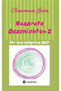 Rosarote Geschichten 2