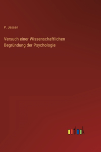 Versuch einer Wissenschaftlichen Begründung der Psychologie