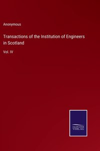 Transactions of the Institution of Engineers in Scotland