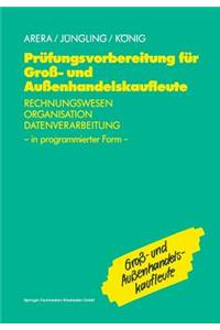 Prüfungsvorbereitung für Groß- und Außenhandelskaufleute