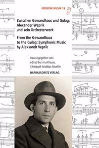 Zwischen Gewandhaus Und Gulag