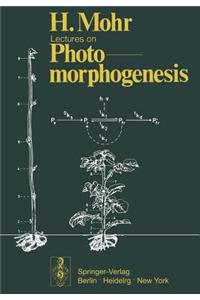 Lectures on Photomorphogenesis