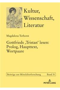 Gottfrieds Lesen: Prolog, Haupttext, Wortpaare