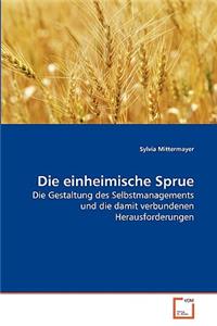 Die einheimische Sprue