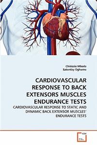 Cardiovascular Response to Back Extensors Muscles Endurance Tests