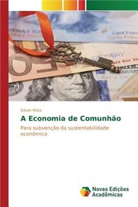 A Economia de Comunhão