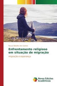Enfrentamento religioso em situação de migração