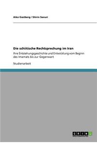 Die schiitische Rechtsprechung im Iran