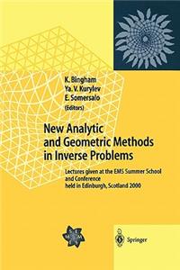 New Analytic and Geometric Methods in Inverse Problems