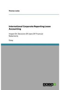 International Corporate Reporting Lease Accounting