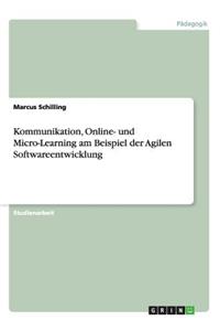 Kommunikation, Online- und Micro-Learning am Beispiel der Agilen Softwareentwicklung