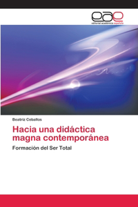 Hacia una didáctica magna contemporánea