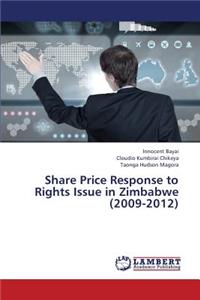 Share Price Response to Rights Issue in Zimbabwe (2009-2012)