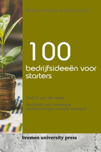 100 bedrijfsideeën voor starters