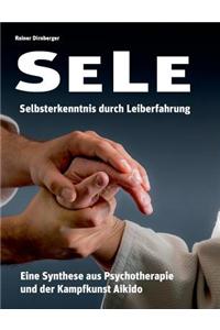 SELE - Selbsterkenntnis durch Leiberfahrung