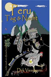 Peru Tag und Nacht