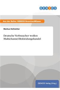 Deutsche Verbraucher wollen Multichannel-Bekleidungshandel