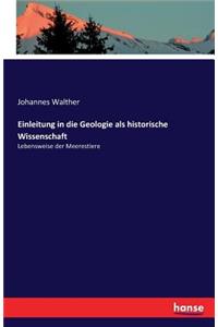 Einleitung in die Geologie als historische Wissenschaft