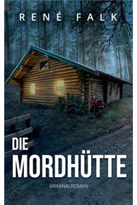 Mordhütte