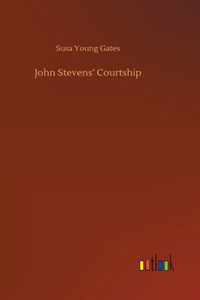 John Stevens' Courtship