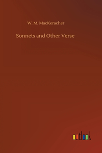 Sonnets and Other Verse