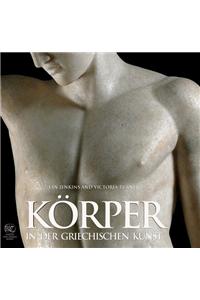 Korper in Der Griechischen Kunst