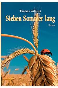 Sieben Sommer Lang (Taschenbuch-Ausgabe)