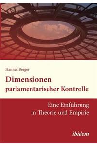 Dimensionen parlamentarischer Kontrolle