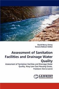 Assessment of Sanitation Facilities and Drainage Water Quality