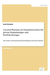 Covered Warrants als Finanzinnovation für private Kapitalanleger und Portfoliomanager