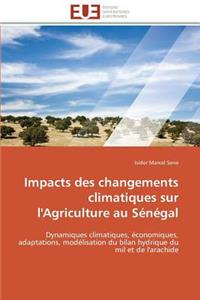 Impacts des changements climatiques sur l'agriculture au sénégal