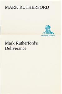 Mark Rutherford's Deliverance