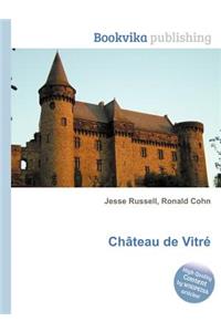 Chateau de Vitre