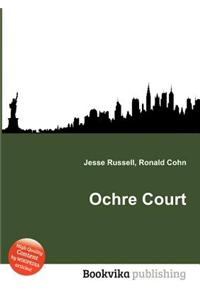 Ochre Court