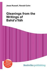 Gleanings from the Writings of Baha'u'llah