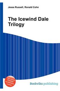 The Icewind Dale Trilogy