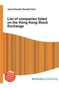 List of Companies Listed on the Hong Kong Stock Exchange