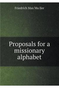 Proposals for a Missionary Alphabet