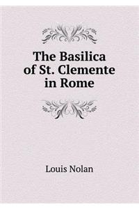 The Basilica of St. Clemente in Rome