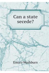 Can a State Secede?