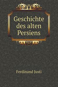 Geschichte Des Alten Persiens