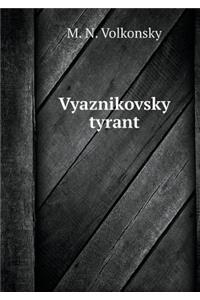 Vyaznikovsky tyrant