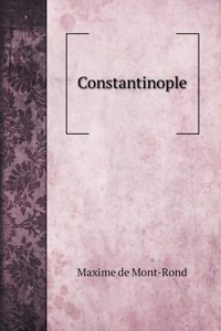 Constantinople