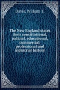 THE NEW ENGLAND STATES THEIR CONSTITUTI
