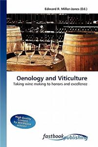 Oenology and Viticulture