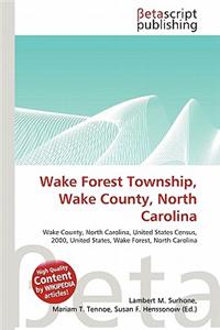 Wake Forest Township, Wake County, North Carolina